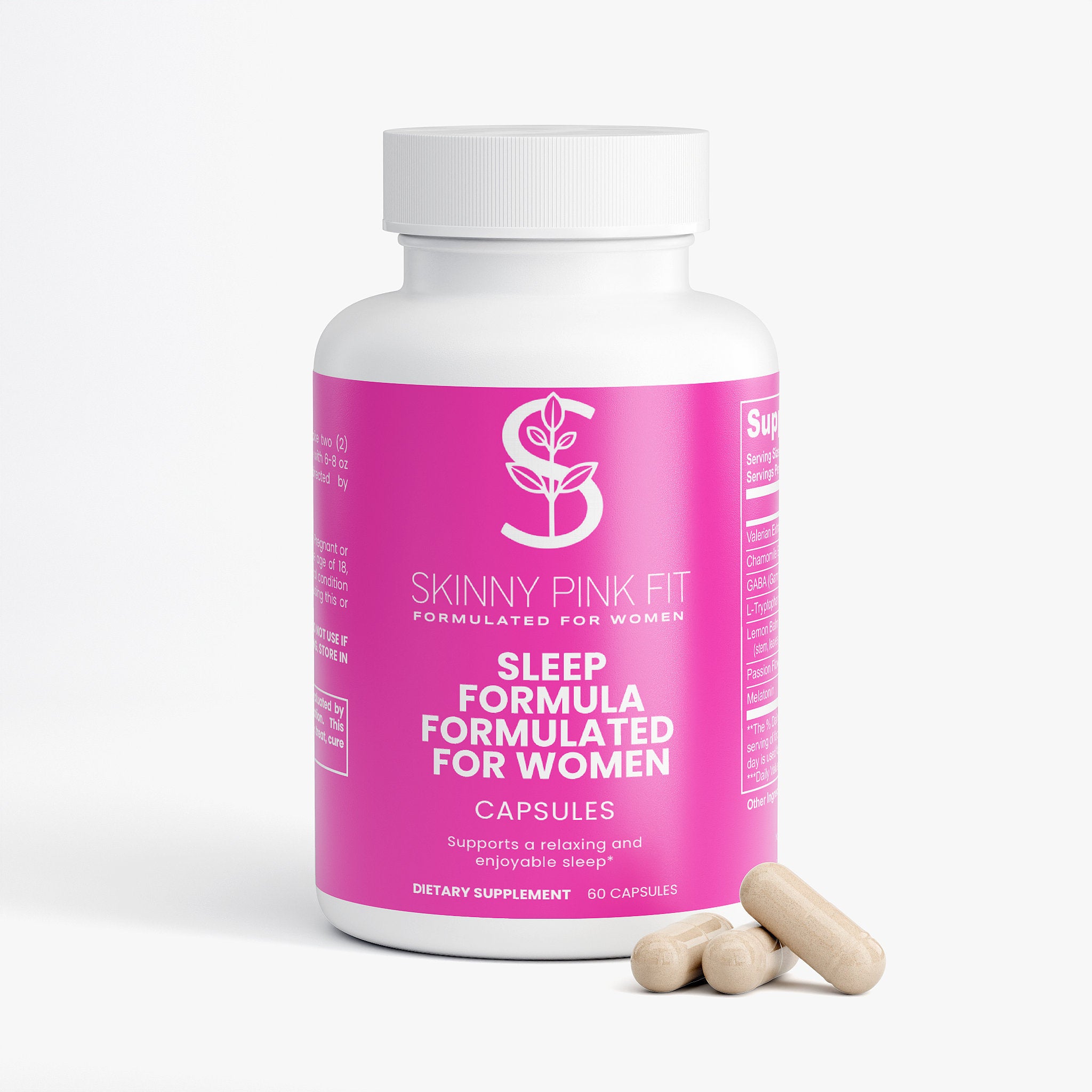 Supplement bottle labeled 'Skinny Pink Fit' with pink label and white cap on a white background Sleep Formula Formulated For Women